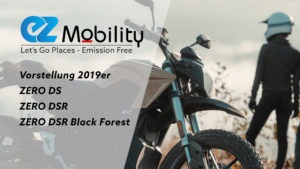 Vorstellung 2019 ZERO DS DSR Black Forest